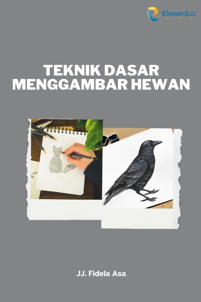 Teknik Dasar Menggambar Hewan